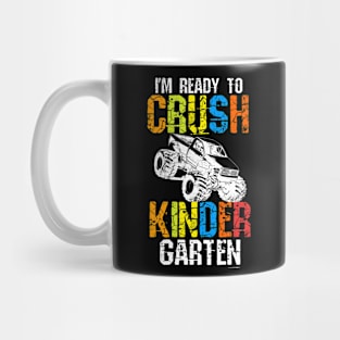 I'm Ready To Crush Kindergarten Mug